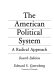 The American political system : a radical approach / Edward S. Greenberg.