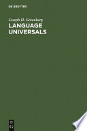 Language universals : with special reference to feature hierarchies /