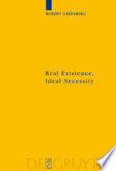 Real existence, ideal necessity : Kant's compromise, and the modalities without the compromise /