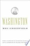 Washington / Meg Greenfield.