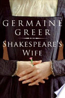 Shakespeare's wife /