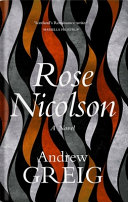 Rose Nicolson / Andrew Greig.