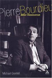 Pierre Bourdieu, agent provocateur / Michael Grenfell.