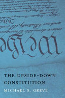 The upside-down Constitution /