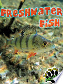 Freshwater fish /