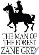 The man of the forest /