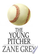 The young pitcher /