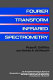 Fourier transform infrared spectrometry /