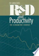 R & D and productivity : the econometric evidence /