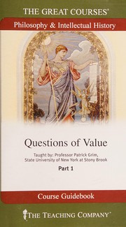 Questions of value Patrick Grim.
