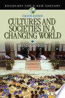 Cultures and societies in a changing world /