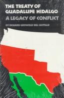 The Treaty of Guadalupe Hidalgo : a legacy of conflict /