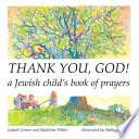 Thank you, God! : a Jewish child's book of prayers /