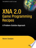 Xna 2.0 game programming recipes : a problem-solution approach /