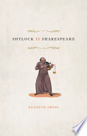 Shylock is Shakespeare /