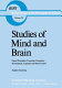 Studies of mind and brain : neural principles of learning, perception, development, cognition, and motor control / Stephen Grossberg.