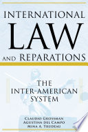 International law and reparations : the Inter-American system /