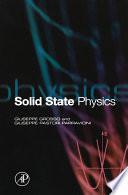 Solid state physics / Giuseppe Grosso, Giuseppe Pastori Parravicini.