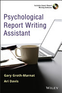 Psychological report writing assistant / Gary Groth-Marnat, Ari Davis.