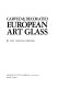 Carved & decorated European art glass / by Ray and Lee Grover.