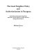 The good neighbor policy and authoritarianism in Paraguay : United States economic expansion and great-power rivalry in Latin America during World War II /