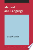 Method and language / by Joseph Grünfeld.