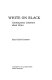 White on Black : contemporary literature about Africa /