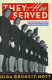 They also served : American women in World War II / by Olga Gruhzit-Hoyt.