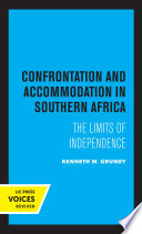 Confrontation and Accommodation in Southern Africa