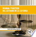 Manual practico del letrado de la defensa /