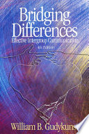 Bridging differences : effective intergroup communication /