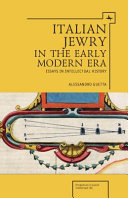 Italian Jewry in the Early Modern Era Essays in Intellectual History /