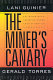 The miner's canary : enlisting race, resisting power, transforming democracy / Lani Guinier and Gerald Torres.