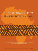 Sub-Saharan Africa : financial sector challenges /
