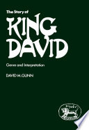 The story of King David : genre and interpretation /