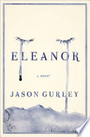 Eleanor : a novel /