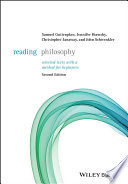 Reading philosophy : selected texts with a method for beginners /