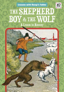 SHEPHERD BOY & THE WOLF a lesson in honesty.