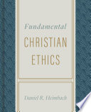 FUNDAMENTAL CHRISTIAN ETHICS