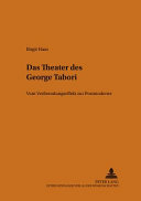 Das Theater des George Tabori : vom Verfremdungseffekt zur Postmoderne / Birgit Haas.