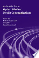 An introduction to optical wireless mobile communications / Harald Haas, Mohamed Sufyan Islim, Cheng Chen, Hanaa Abumarshoud.