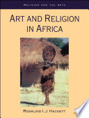 Art and religion in Africa / Rosalind I.J. Hackett.