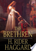 The brethren / H. Rider Haggard.