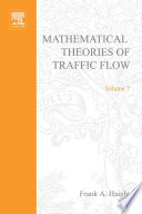 Mathematical theories of traffic flow /