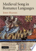 Medieval song in Romance languages / John Haines.