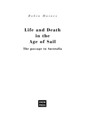 Life and death in the age of sail : the passage to Australia / Robin Haines.