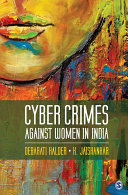 Cyber crimes against women in India /