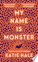 My Name Is Monster /