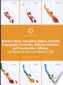 Nearshore marine paleoclimatic regions, increasing zoogeographic provinciality, molluscan extinctions, and paleoshorelines, California : late Oligocene (27 Ma) to late Pliocene (2.5 Ma) /