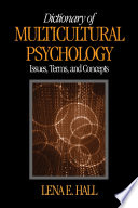 Dictionary of multicultural psychology : issues, terms, and concepts /